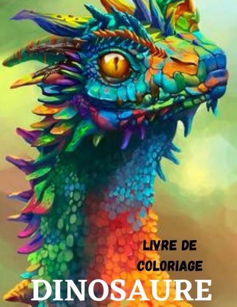 Cover for Vika · Livre de Coloriage Dinosaures (Pocketbok) (2021)