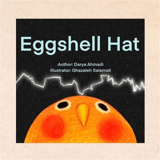 Cover for Darya Ahmadi · Eggshell Hat (Paperback Book) (2021)