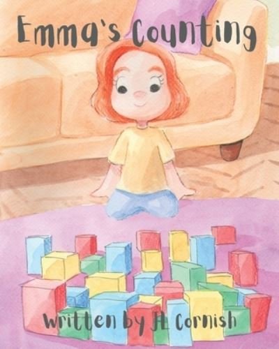 Cover for Jl Cornish · Emma's Counting: A fun and educational story to develop number sense and counting skills - Mathematics Books (Paperback Bog) (2021)