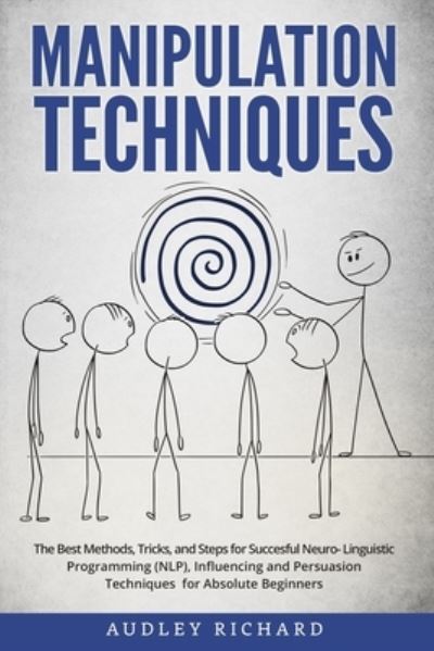 Cover for Audley Richard · Manipulation Techniques (Paperback Book) (2020)