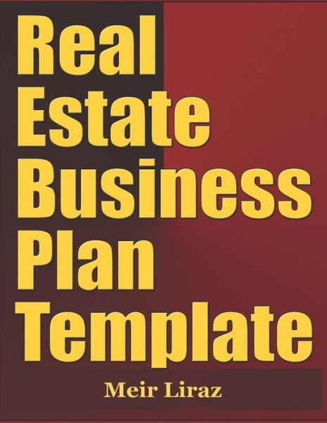 Cover for Meir Liraz · Real Estate Business Plan Template (Paperback Book) (2020)