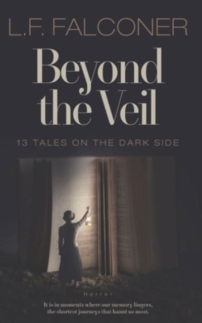 Cover for L F Falconer · Beyond the Veil (Paperback Book) (2021)