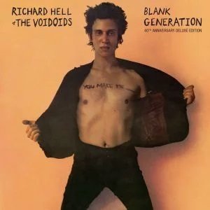 Cover for Richard Hell &amp; the Voidoids · Blank Generation (40th Anniversary) (LP) (2017)