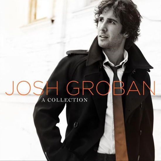 A Collection - Josh Groban - Musikk - REPRISE - 0093624981770 - 1. desember 2008