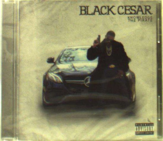 Cover for Knowledge The Pirate · Black Cesar (CD) (2019)