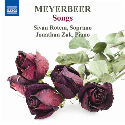 Cover for Meyerbeer / Rotem / Zak · Songs (CD) (2011)