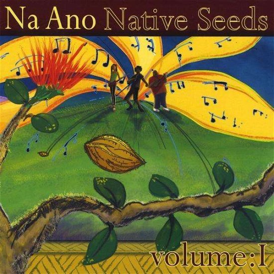 Native Seeds 1 - Na Ano - Musiikki -  - 0884501129770 - keskiviikko 22. huhtikuuta 2009