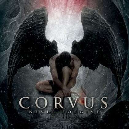 Never Forgive - Corvus - Music - CD Baby - 0884501682770 - February 28, 2012