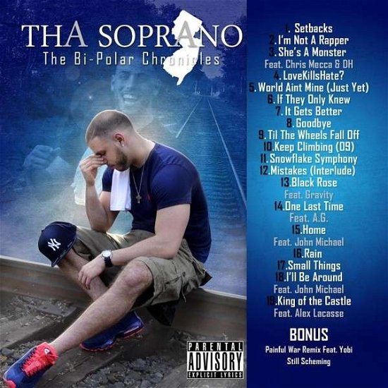 Cover for Tha Soprano · Bi-polar Chronicles (CD) (2013)