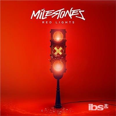 Cover for Milestones · Red Lights (CD) (2018)