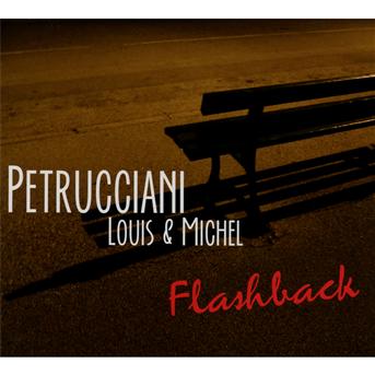 Cover for Louis &amp; Michel Petrucciani · Flashback (CD) (2013)