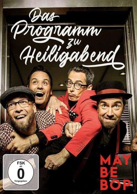 Cover for Maybebop · Das Programm Zu Heiligabend-live (DVD/CD) (2021)