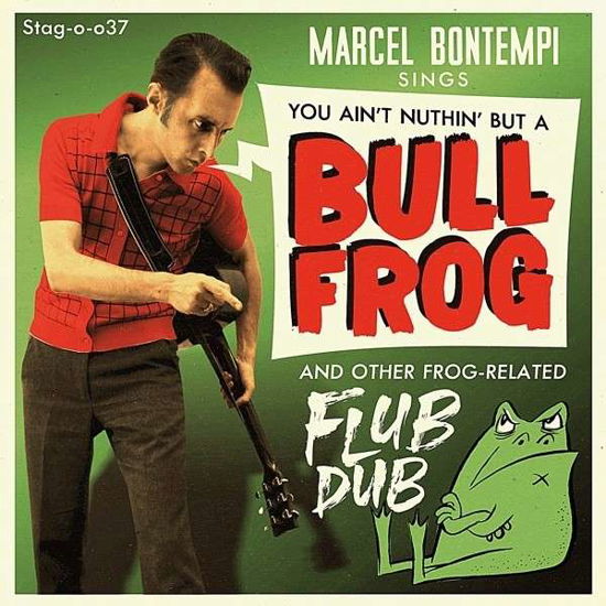 Cover for Marcel Bontempi · Bull Frog (7&quot;) [EP edition] (2014)