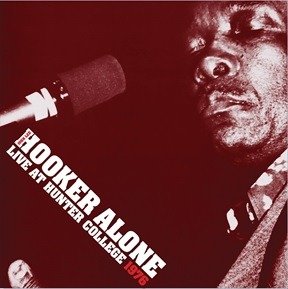 Cover for John Lee Hooker · Alone: Live at Hunter College 1976 (LP) (2023)