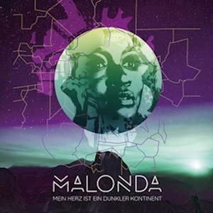 Cover for Malonda · Mein Herz ist ein dunkler Kontinent (CD) (2023)