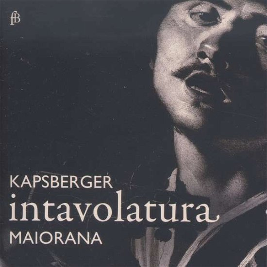 Cover for G.G. Kapsberger · Intavolatura (CD) (2016)