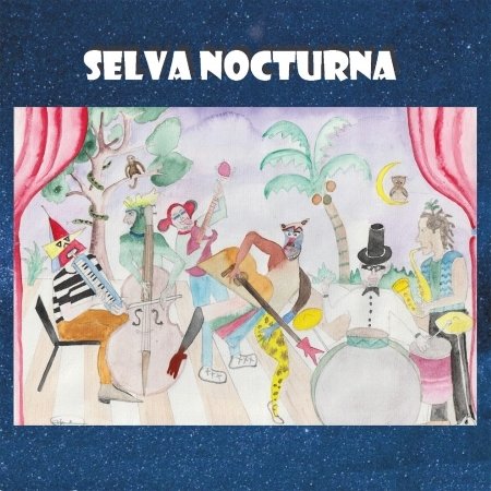 Cover for Selva · Selva Nocturna (CD) (2019)
