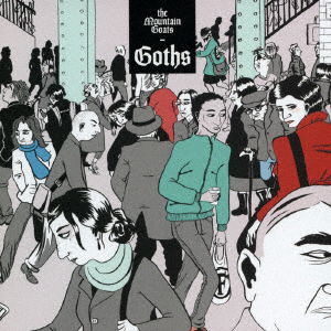 Cover for The Mountain Goats · Goths (CD) [Japan Import edition] (2017)