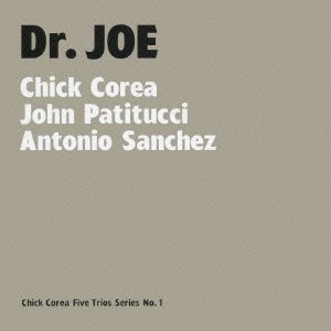 Dr. Joe - Chick Corea - Muziek - ECM - 4988005488770 - 19 september 2007