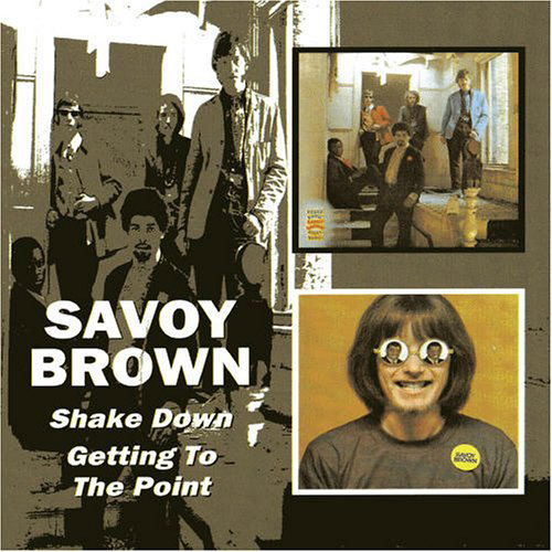 Shake Down / Getting To The Point - Savoy Brown - Musik - BGO RECORDS - 5017261206770 - 31. Oktober 2005