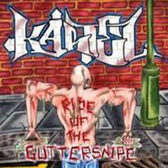 Rise Of The Guttersnipe - Kartel - Musiikki - RUCKTION - 5056321657770 - perjantai 12. marraskuuta 2021