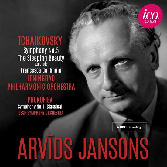 Cover for Arvids Jansons / Leningrad Philharmonic Orchestra / Ussr Symphony Orchestra · Tchaikovsky: Symphony No. 5 / The Sleeping Beauty Op. 66 (Excerpts) &amp; Francesca Da Rimini - Prokofiev: Symphony No. 1 (CD) (2024)