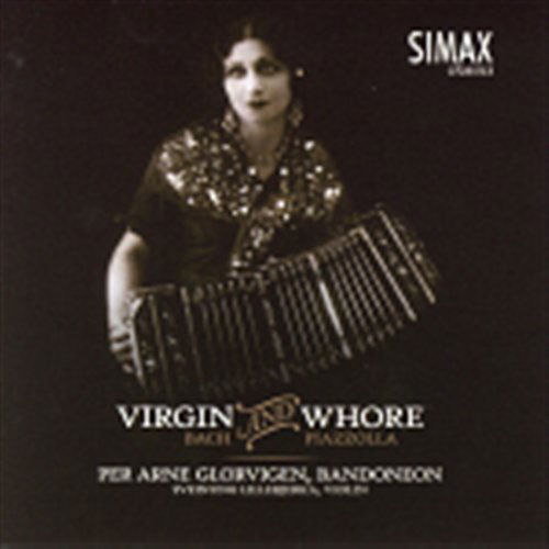 Cover for Bach / Piazzolla / Ballhorn / Lillebjerka · Virgin &amp; Whore: Bandoneon Arrangements (CD) (2008)