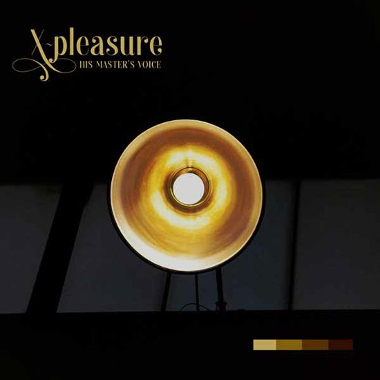 X-pleasure · His Master’s Voice (CD) (2024)