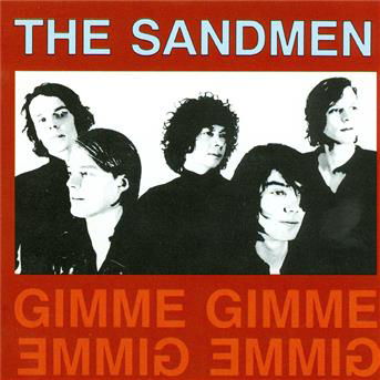 Cover for Sandmen · Gimme Gimme (CD) (1994)