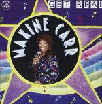 Cover for Maxine Carr  · Get Real (CD)