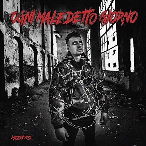 Cover for Mostro · Ogni Maledetto Giorno (CD) (2017)