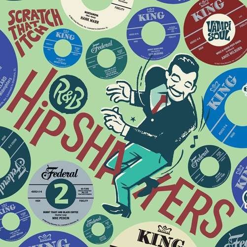 Cover for R&amp;b Hipshakers 2: Scratch That Itch / Var (LP) [Limited edition] (2013)