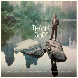 Cover for Sam Cooke · I Thank God + 2 Bonus Tracks (VINYL) [Bonus Tracks edition] (2017)