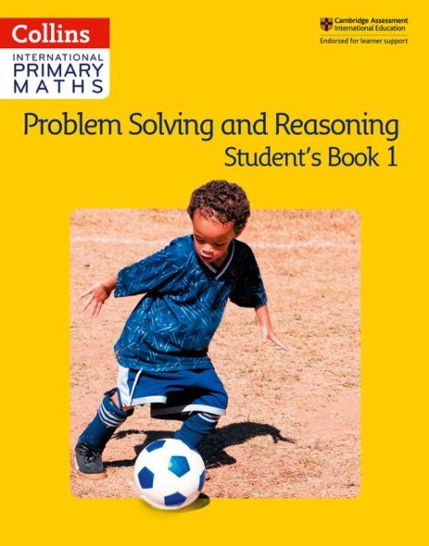 Problem Solving and Reasoning Student Book 1 - Collins International Primary Maths - Peter Clarke - Books - HarperCollins Publishers - 9780008271770 - November 1, 2018