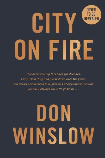 Cover for Don Winslow · City on Fire (Hardcover bog) (2022)