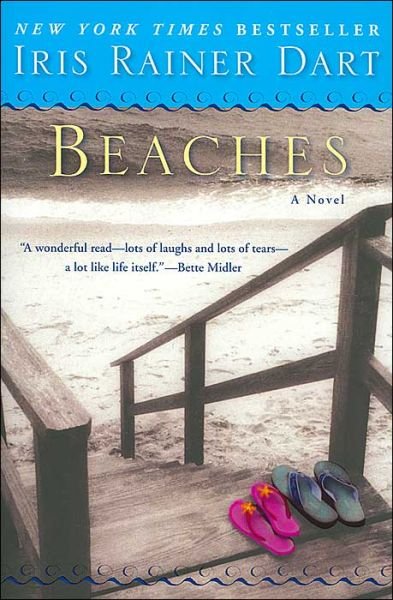 Cover for Iris R. Dart · Beaches: A Novel (Pocketbok) [Reprint edition] (2004)