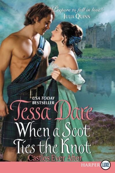 Cover for Tessa Dare · When a Scot Ties the Knot Lp: Castles Ever After (Pocketbok) (2015)