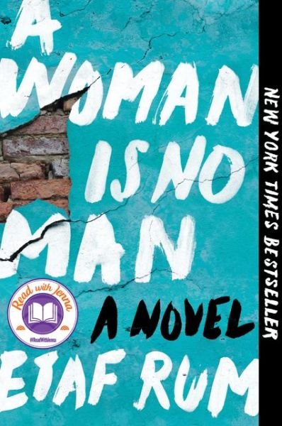 Cover for Etaf Rum · A Woman Is No Man: A Novel (Paperback Bog) (2020)