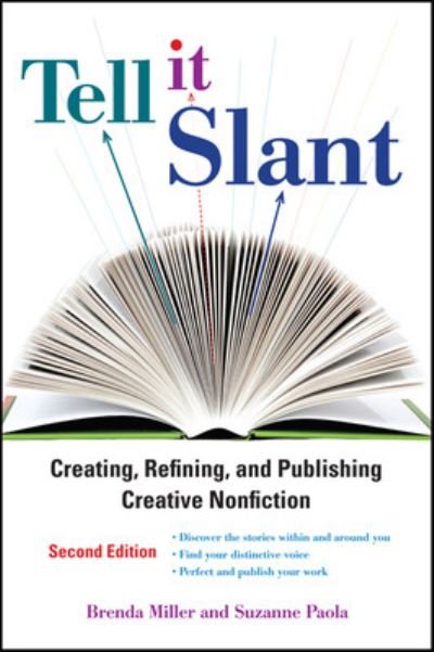 Tell It Slant, Second Edition - Brenda Miller - Bøker - McGraw-Hill Education - Europe - 9780071781770 - 16. april 2012