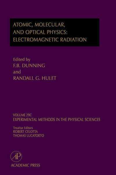 Cover for Dunning · Electromagnetic Radiation: Atomic, Molecular, and Optical Physics: Atomic, Molecular, And Optical Physics: Electromagnetic Radiation - Experimental Methods in the Physical Sciences (Gebundenes Buch) (1997)