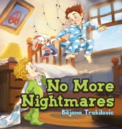 Cover for Biljana Trakilovic · No More Nightmares (Hardcover Book) (2021)