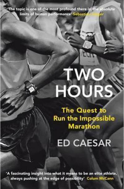 Cover for Ed Caesar · Two Hours (Hardcover Book) (2015)