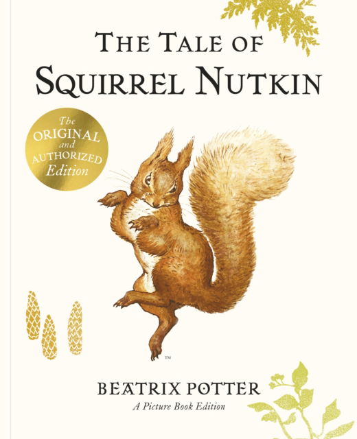 The Tale of Squirrel Nutkin Picture Book - Beatrix Potter - Książki - Penguin Random House Children's UK - 9780241706770 - 1 maja 2025