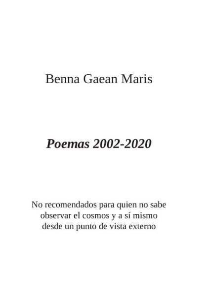Cover for Benna Gaean Maris · Poemas 2002-2020 (Paperback Book) (2020)