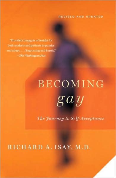 Cover for Richard Isay · Becoming Gay: The Journey to Self-Acceptance (Paperback Book) (2009)