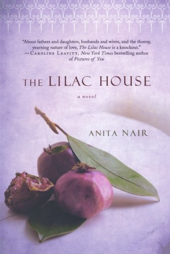 Cover for Anita Nair · The Lilac House: a Novel (Paperback Bog) [Reprint edition] (2012)