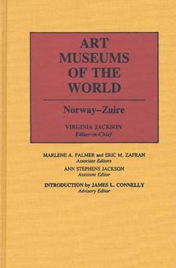 Cover for Art Museums of the World: Norway Zaire-Vol.2 (Hardcover Book) (1987)