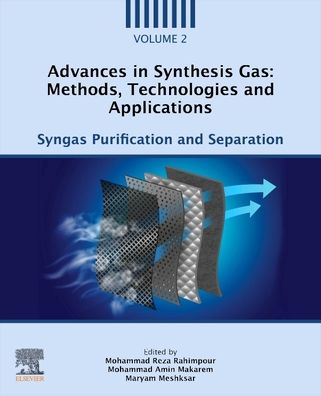 Cover for Advances in Synthesis Gas: Methods, Technologies and Applications: Syngas Purification and Separation (Paperback Book) (2022)
