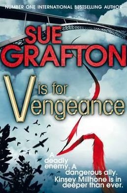 Cover for Sue Grafton · V is for Vengeance - Kinsey Millhone Alphabet series (Paperback Book) (2012)