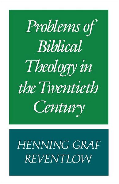 Cover for Henning Graf Reventlow · Problems of Biblical Theology in the Twentieth Century (Pocketbok) (2012)